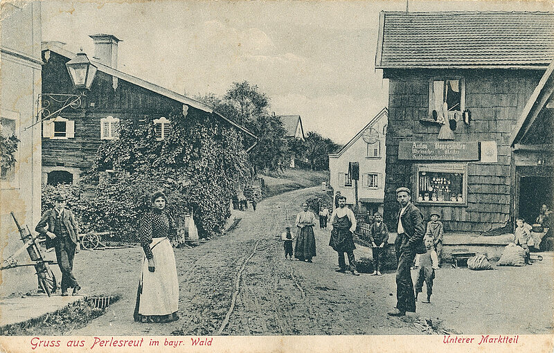 Ansichtskarte von Perlesreut, Lkr. Freyung Grafenau, um 1912